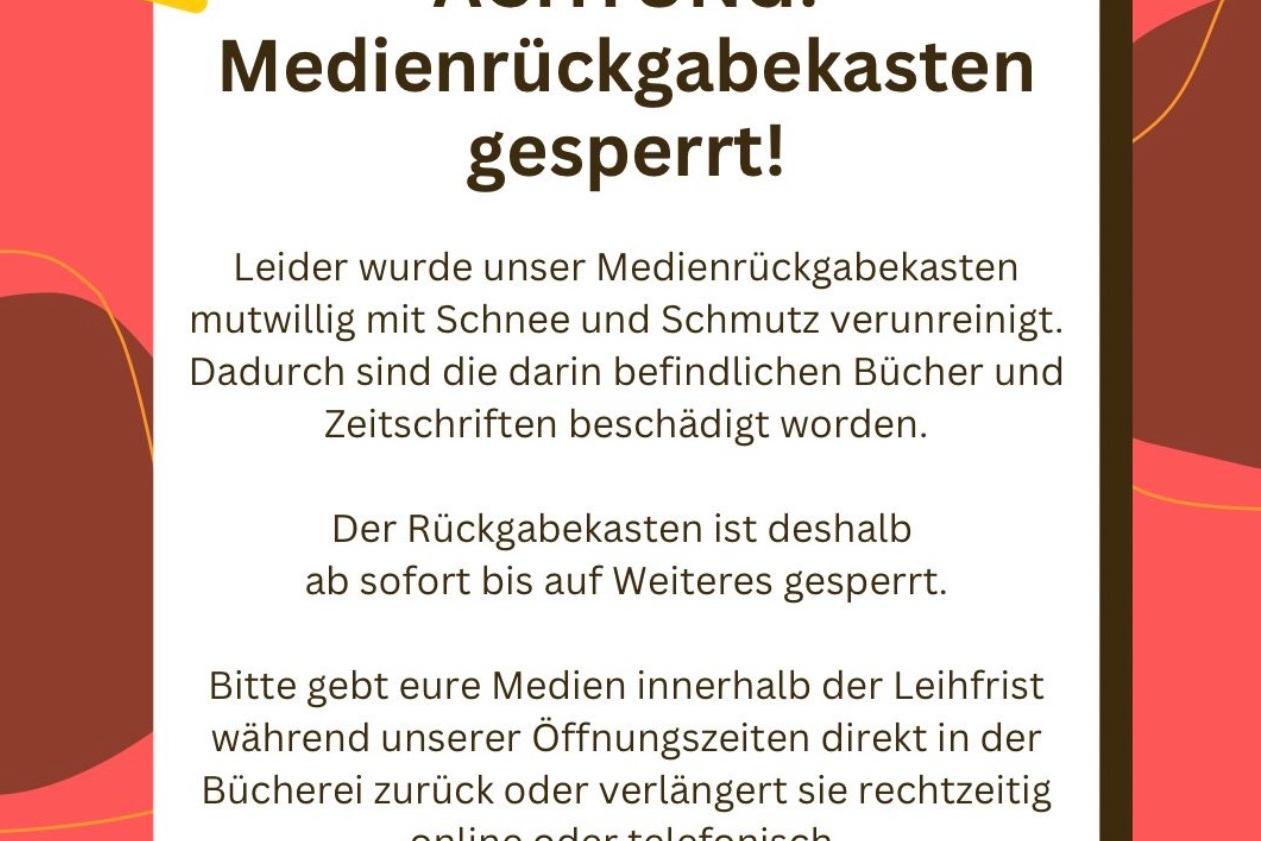 2026-02-10-Warnschild Medienrückgabekasten
