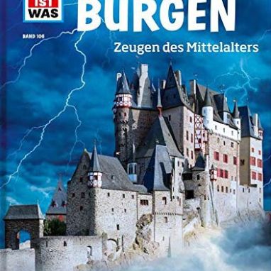 Sachbuch 'Was ist was' - Burgen